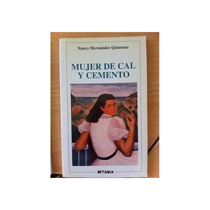 MUJER DE CAL Y CEMENTO